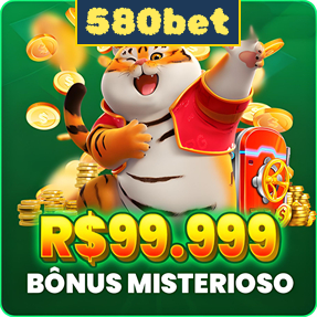 580bet Ganhe R$ 100,00 Gratis